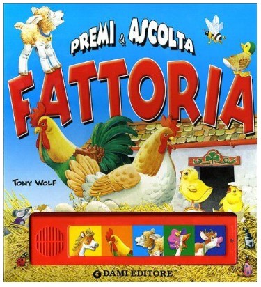 PREMI E ASCOLTA - FATTORIA